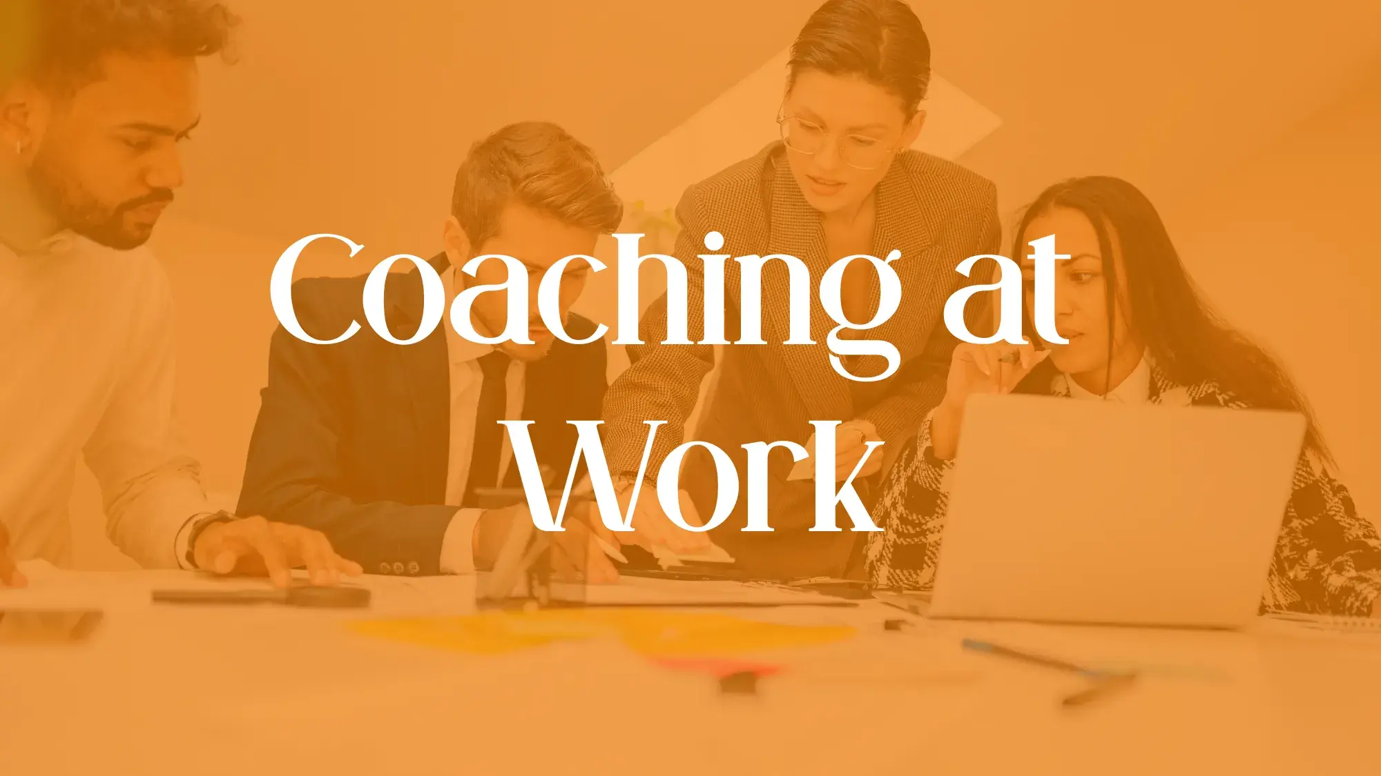 Coaching at Work