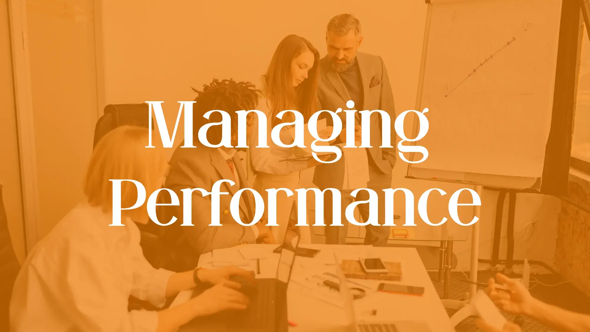 Managing Performance