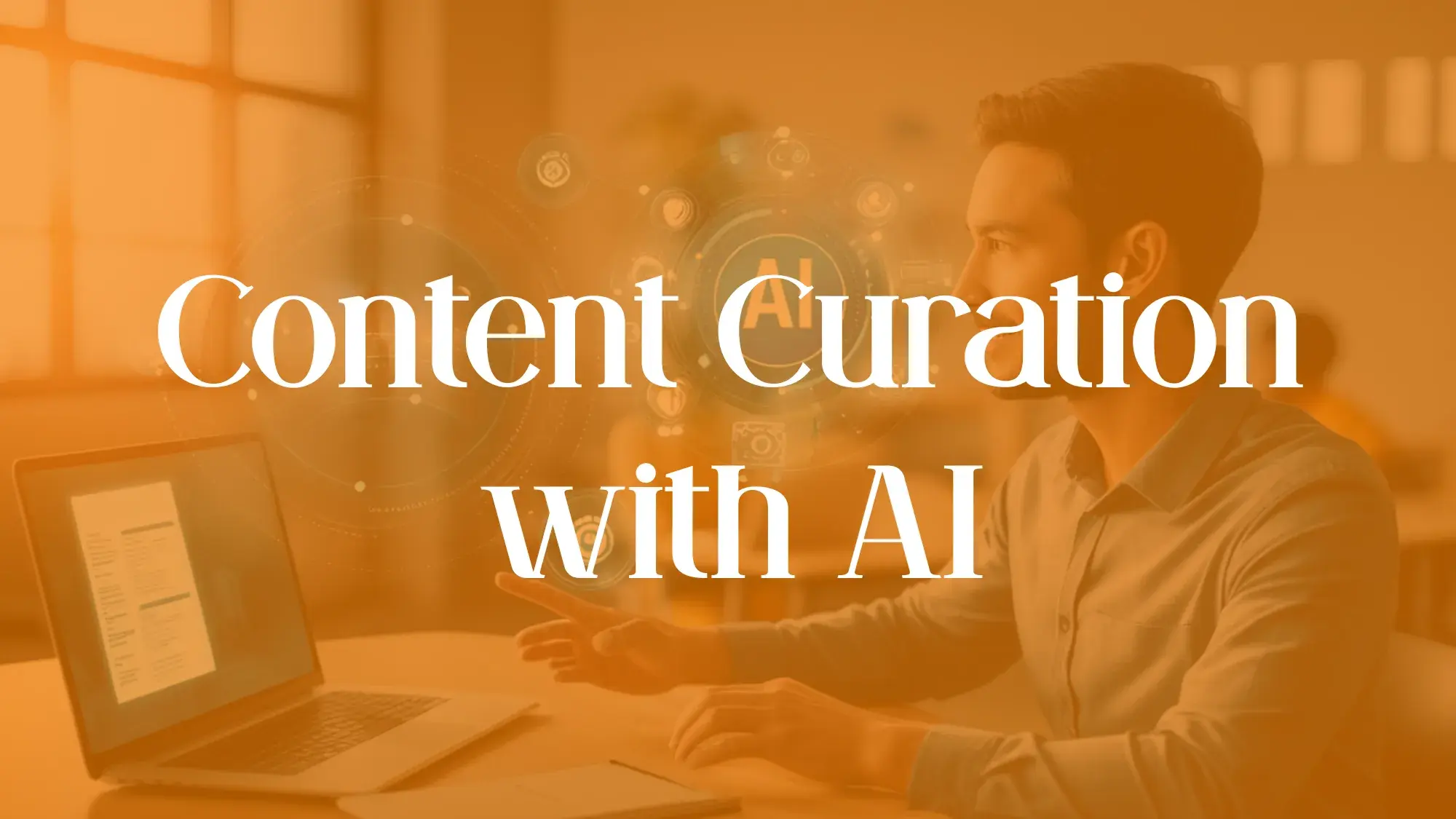Content Curation with AI